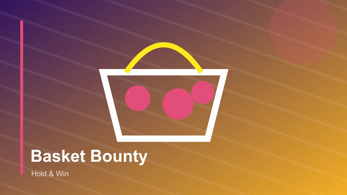 Basket Bounty Hold & Win editorial artwork